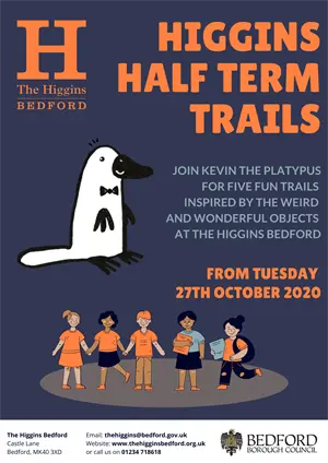 The Higgins Bedford October Half Term 2020